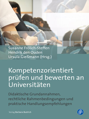 cover image of Kompetenzorientiert prüfen und bewerten an Universitäten